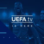 【UEFA.tv完全ガイド】CLや欧州予選も無料で観られる公式動画配信サービス『UEFA.tv』を徹底解説！